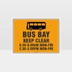 Bus Bay Keep Clear With Times Sign