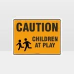 Caution Children At Play Sign