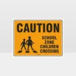 Caution School Zone Children Crossing Sign