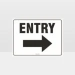 Entry Right Arrow Sign