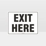 Exit Here Sign