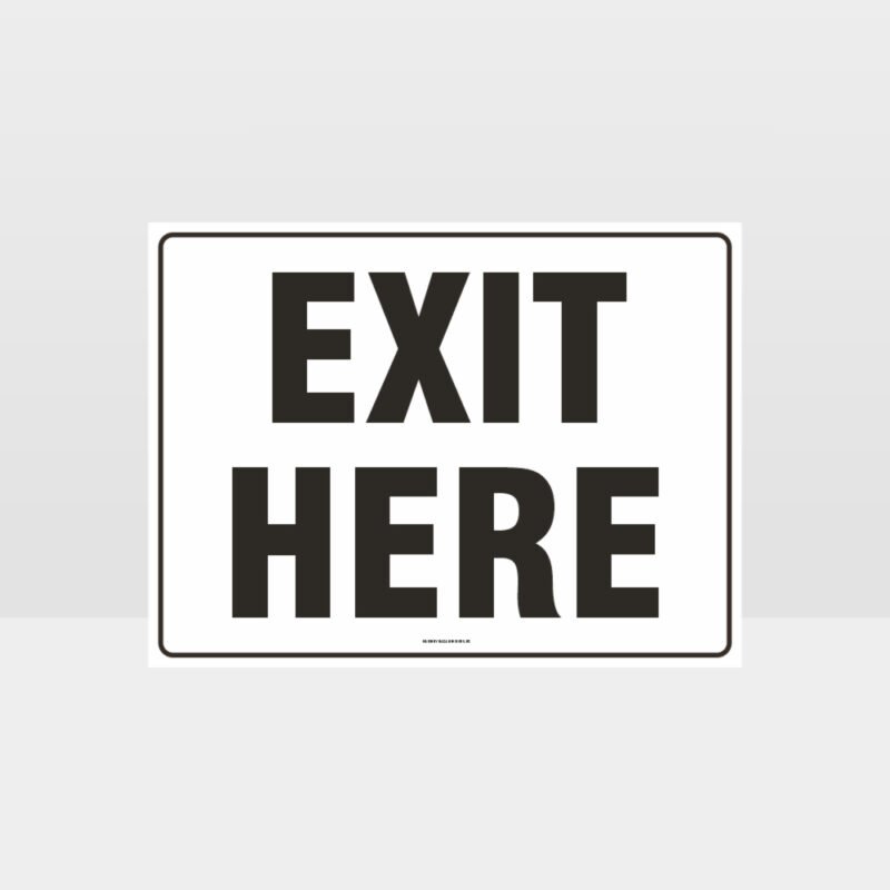 Exit Here Sign