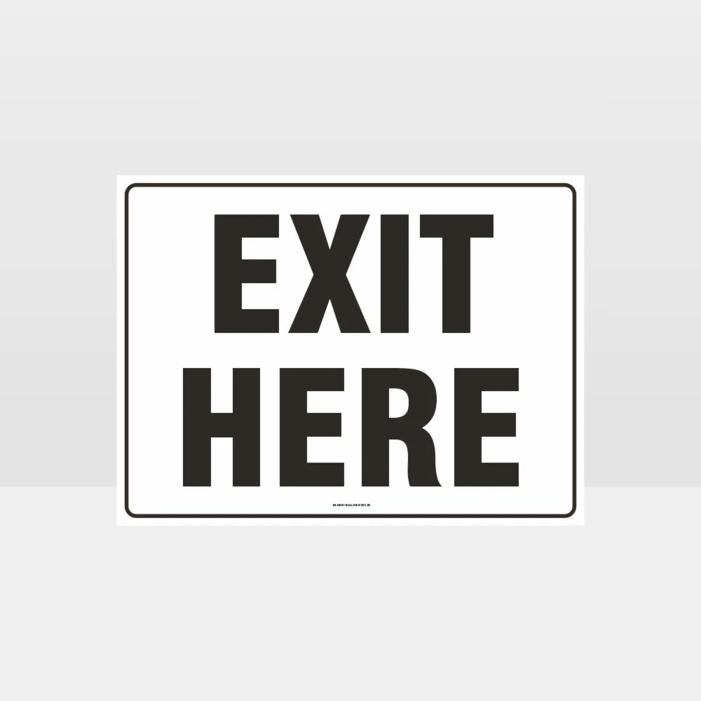 Exit Here Sign