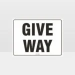 Give Way Sign