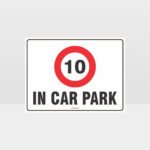 In Cark Park 10KPH Sign