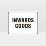 Inwards Goods Sign