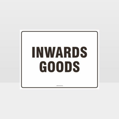 Inwards Goods Sign