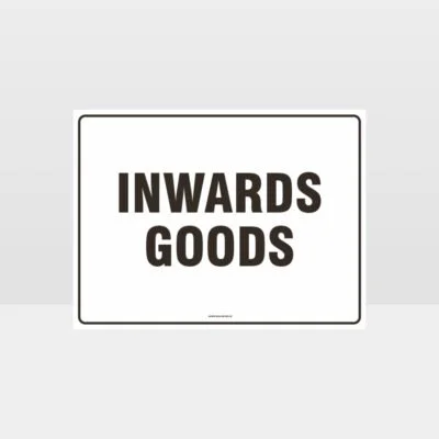 Inwards Goods Sign