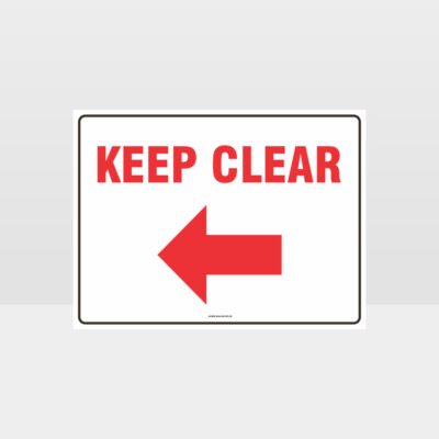 Keep Clear Left Arrow sign
