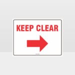 Keep Clear Right Arrow sign