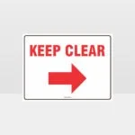 Keep Clear Right Arrow sign