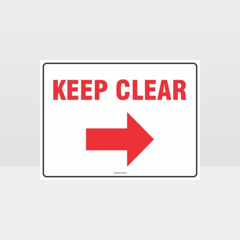 Keep Clear Right Arrow sign
