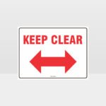 Keep Clear Left And Right Arrow sign