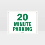 20 Minute Parking Sign