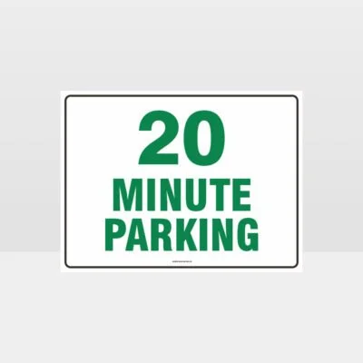 20 Minute Parking Sign