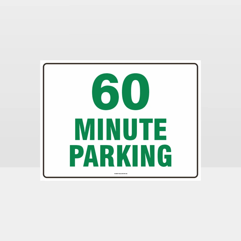60 Minute Parking Sign