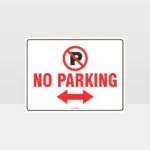 No Parking Left And Right Arrow Sign