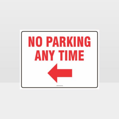 No Parking Any Time Left Arrow Sign