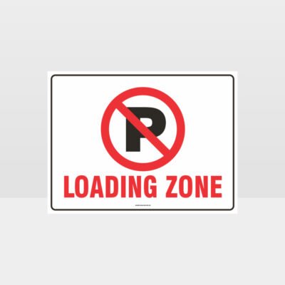 Loading Zone No Parking Symbol Sign
