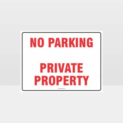 No Parking Private Property Sign