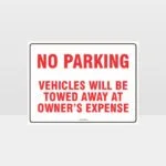 No Parking Vehicles Will Be Towed Sign