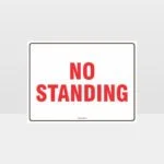 No Standing Sign