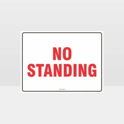 No Standing Sign