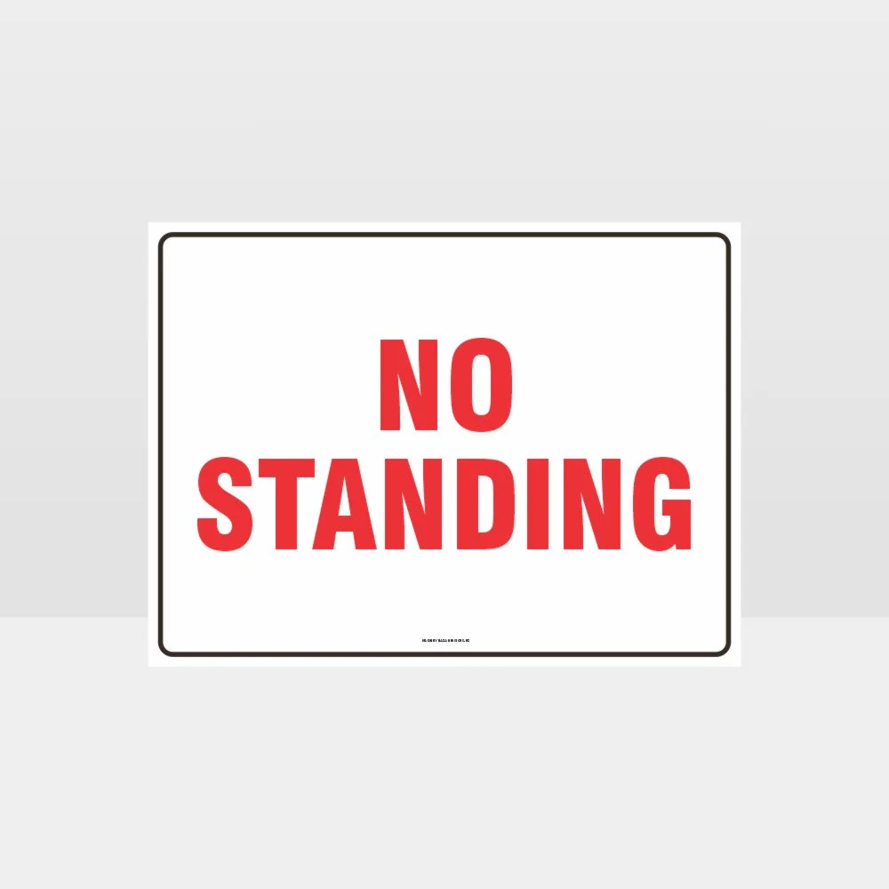 No Standing Sign