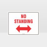 No Standing Left And Right Arrow Sign