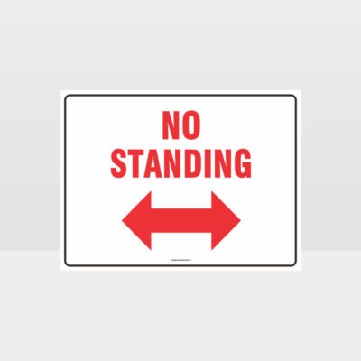 No Standing Left And Right Arrow Sign