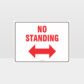 No Standing Left And Right Arrow Sign