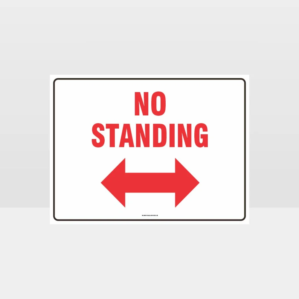 No Standing Left And Right Arrow Sign