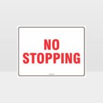 No Stopping Sign