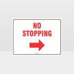 No Stopping Right Arrow Sign