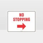 No Stopping Right Arrow Sign