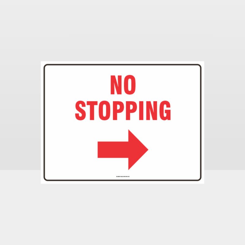 No Stopping Right Arrow Sign