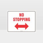 No Stopping Left And Right Arrow Sign
