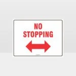 No Stopping Left And Right Arrow Sign