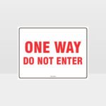One way Do Not Enter Sign