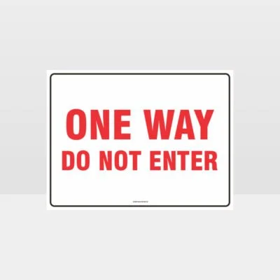 One way Do Not Enter Sign