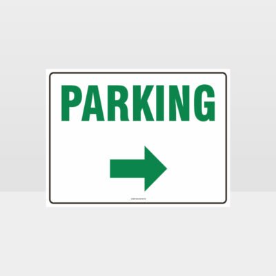 Parking Right Arrow Sign