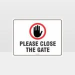 Please Close The Gate 01 Sign