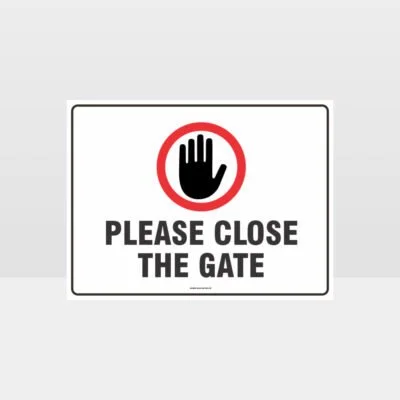 Please Close The Gate 01 Sign