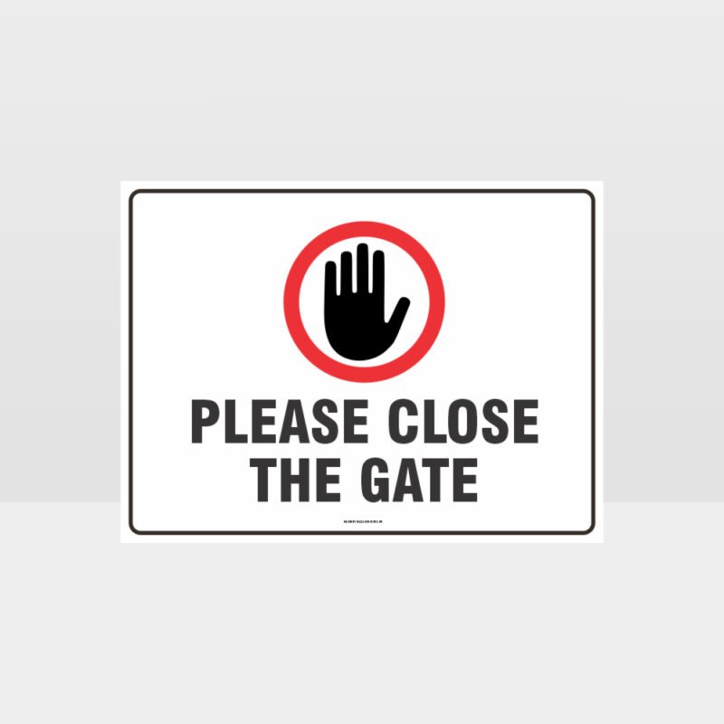 Please Close The Gate 01 Sign