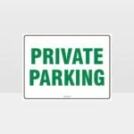 Private Parking Sign