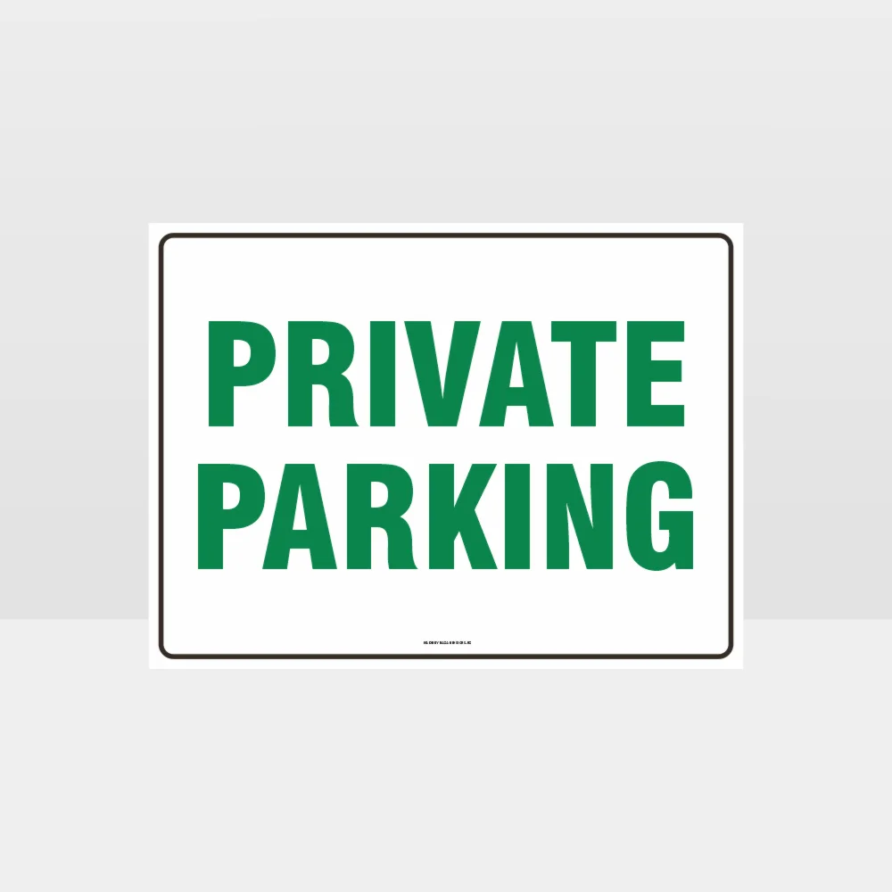 Private Parking Sign