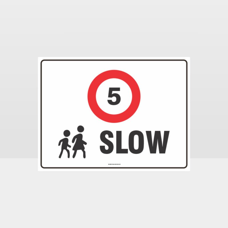 Slow 5KPH L Sign