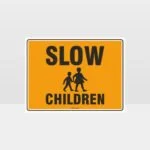 Slow Children L Sign
