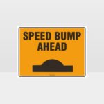 Speed Bump Ahead L Sign