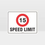 15 KPH Speed Limit L Sign
